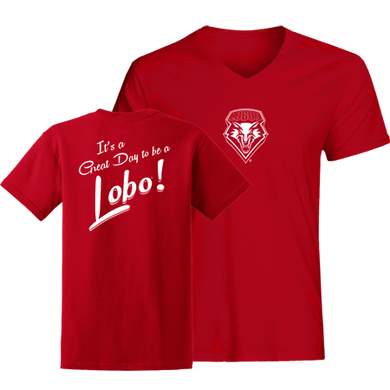 Great Day to be a Lobo Ladies V-Neck T-Shirt